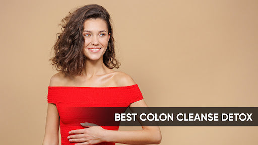 Best Colon Cleanse Detox